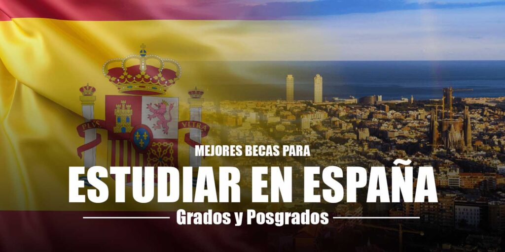 Becas para estudiar en Espana